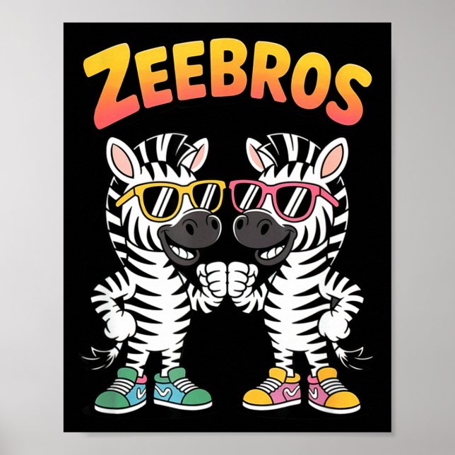 Zeebros Cute Zebra Duo Design For Zebros Lovers  Poster (Front)