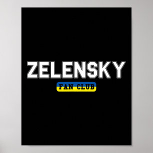 Zelensky Fan Club Support Ukraine Poster