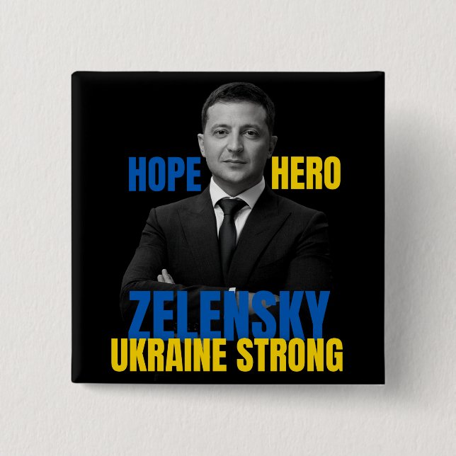 Zelensky Hope Hero Ukraine Strong  15 Cm Square Badge (Front)