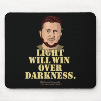Zelensky Quote Light Will Win Ukrainian President Mouse Pad