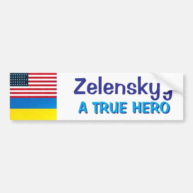 Zelenskyy | A True Hero | Political Bumper Sticker (Front)