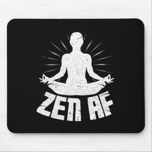 Zen Af Shirt Funny Yoga Meditation Mouse Pad