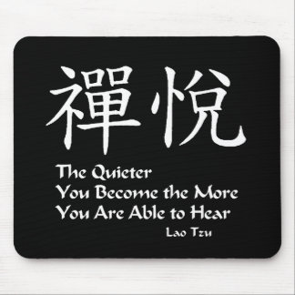 Zen joy - The Quieter you Are Mouse Pad