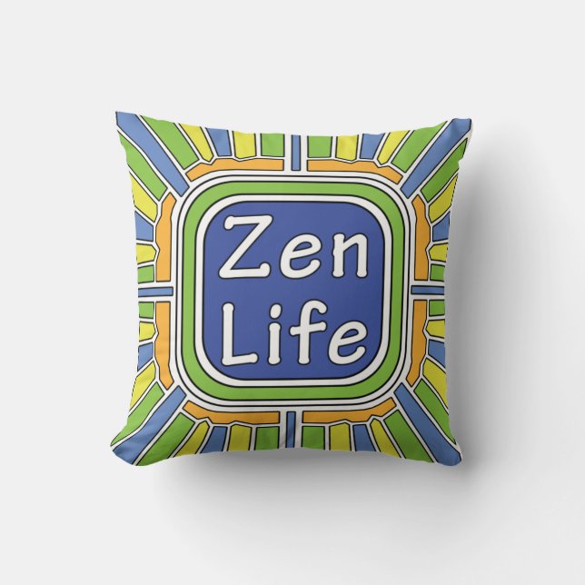 Zen Life for me    Cushion (Front)