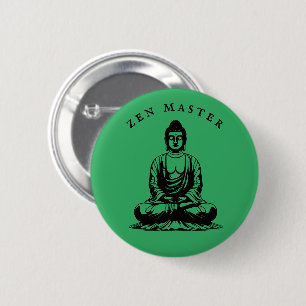 Zen Master - Buddha meditation Green 6 Cm Round Badge