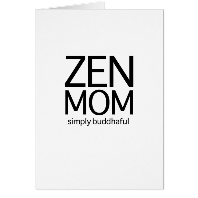 Zen Mum (Front)