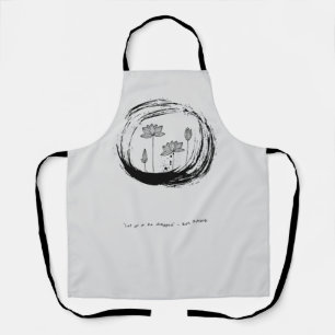 Zen Quote: Wisdom and Meditation Apron