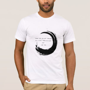 Zen Quote: Wisdom and Meditation T-Shirt