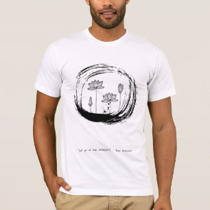 Zen Quote: Wisdom and Meditation T-Shirt