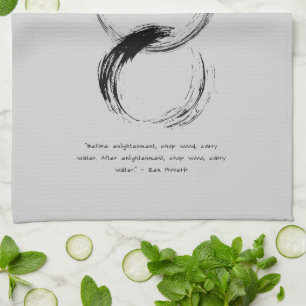 Zen Quote: Wisdom and Meditation Tea Towel
