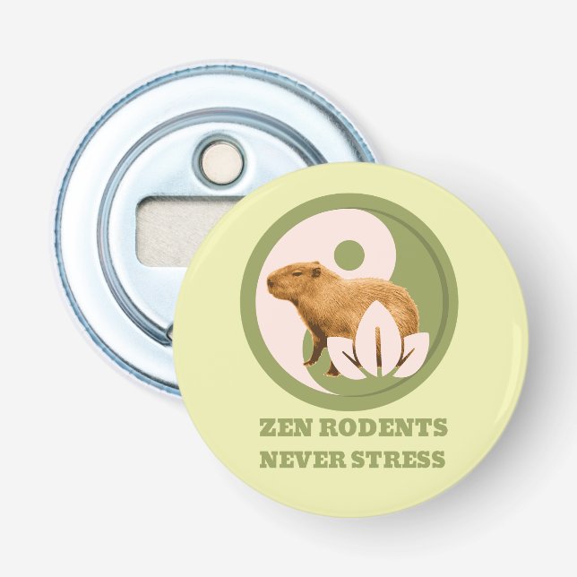 Zen Rodents Never Stress Capybara Humour Bottle Opener (Front)