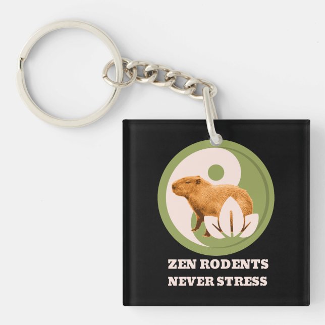 Zen Rodents Never Stress Capybara Humour Key Ring (Front)
