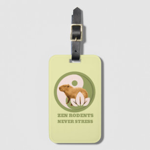 Zen Rodents Never Stress Capybara Humour Luggage Tag
