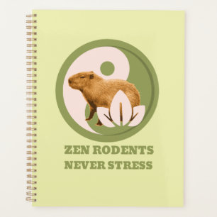 Zen Rodents Never Stress Capybara Humour Planner