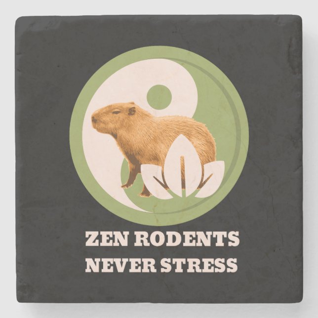Zen Rodents Never Stress Capybara Humour Stone Coaster (Front)