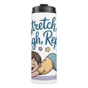 Zen Stretch laugh repeat yoga lover Thermal Tumbler