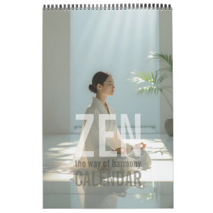 Zen The Way Of Harmony Calendar