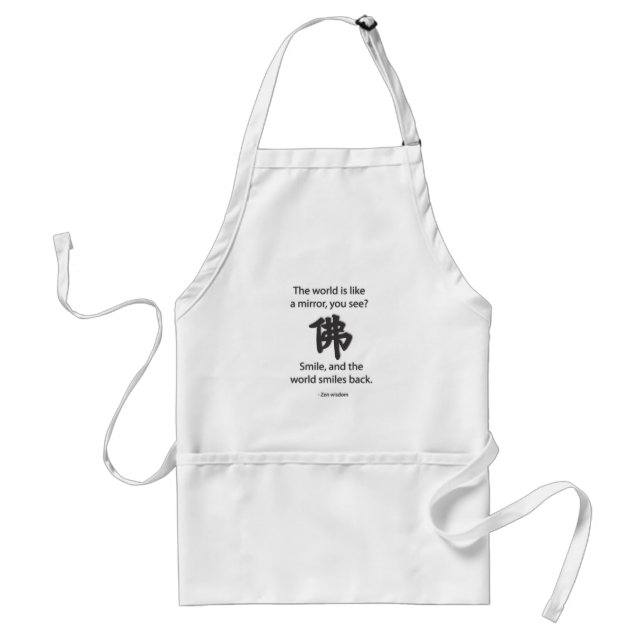 Zen Wisdom - We Get What We Give Standard Apron (Front)
