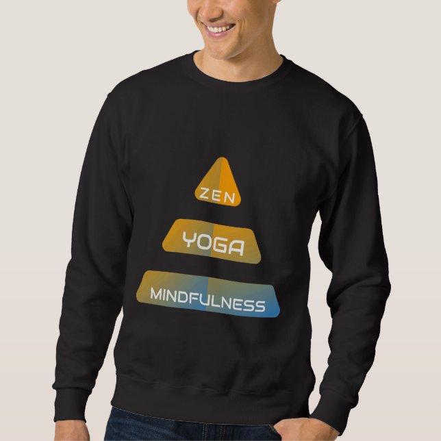 Zen Yoga Mindfulness 2 Sweatshirt (Front)