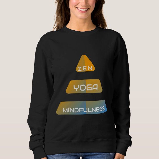 Zen Yoga Mindfulness 2 Sweatshirt (Front)