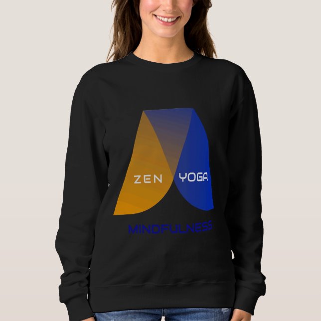 Zen Yoga Mindfulness 9 Sweatshirt (Front)