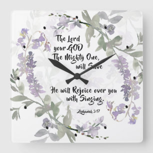 Zephaniah 3:17 He wants Rejoice over You Square Wall Clock
