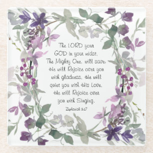 Zephaniah 3:17 He will Rejoice over You Glass Coaster