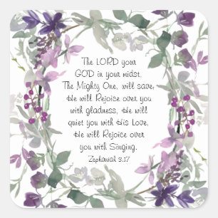 Zephaniah 3:17 He will Rejoice over You Square Sticker
