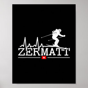 Zermatt Heartbeat Alpine Skiing Swiss Alps Switzer Poster