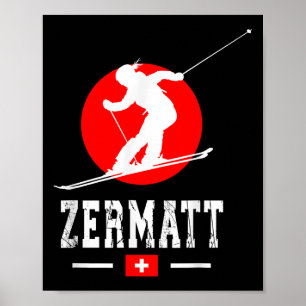 Zermatt Ski Resort Alps Swiss Mountains Switzerlan Poster