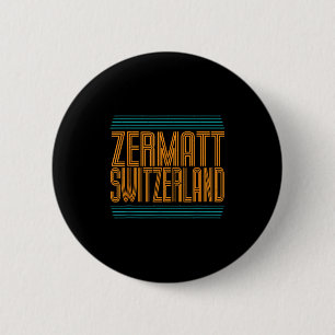 Zermatt Switzerland Retro Alpine Skiing Swiss Alps 6 Cm Round Badge