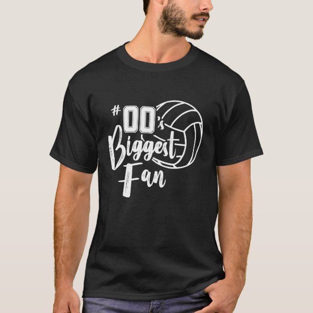 Zero 00 Biggest Fan  Volleyball Mum Dad Brother Si T-Shirt (Front)