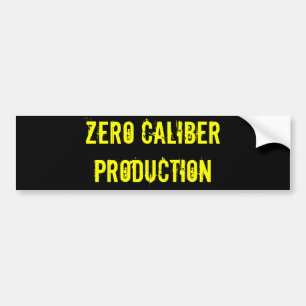 Zero Calibre Production - Customised Bumper Sticker