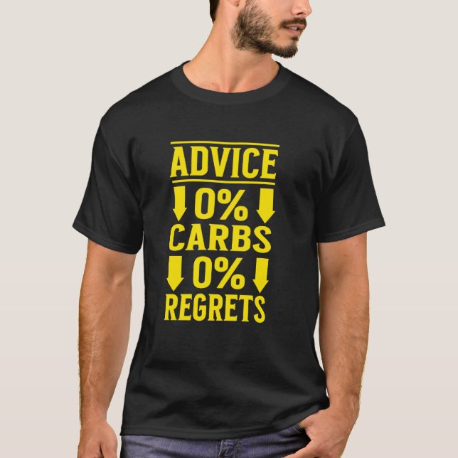 Zero Carbs Zero Regrets Keto Diet Ketovore Meat Di T-Shirt (Front)