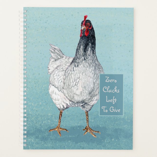 Zero Clucks Chicken on Blue Planner (Front)