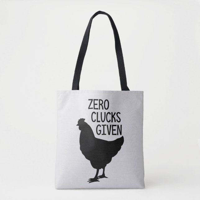 Zero Clucks Given Funny Farm Chicken Tote (Front)