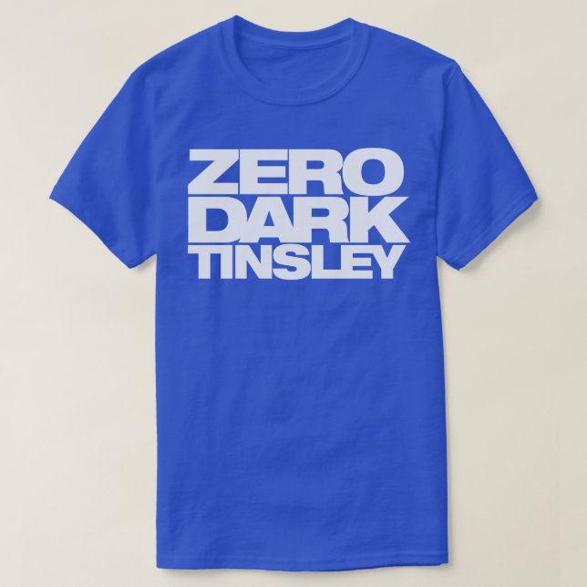 Zero Dark Tinsley Murdaugh TrialTinsley parody T-Shirt (Design Front)