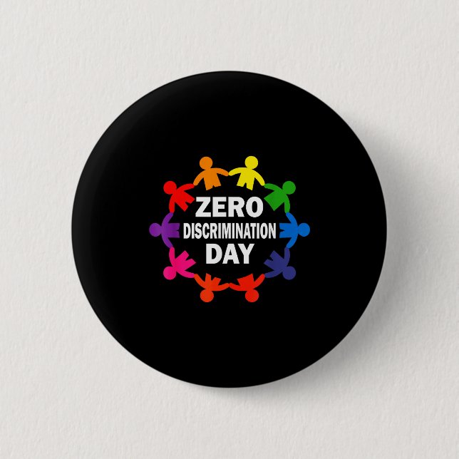 Zero discrimination day - equality inclusion human 6 cm round badge (Front)