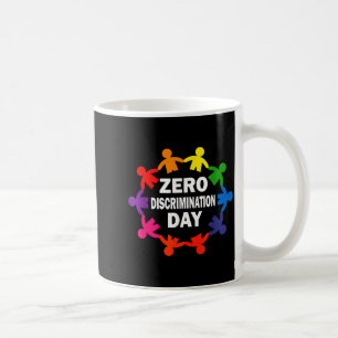 Zero discrimination day - equality inclusion human coffee mug