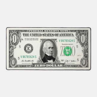 Zero Dollar Bill Desk Mat