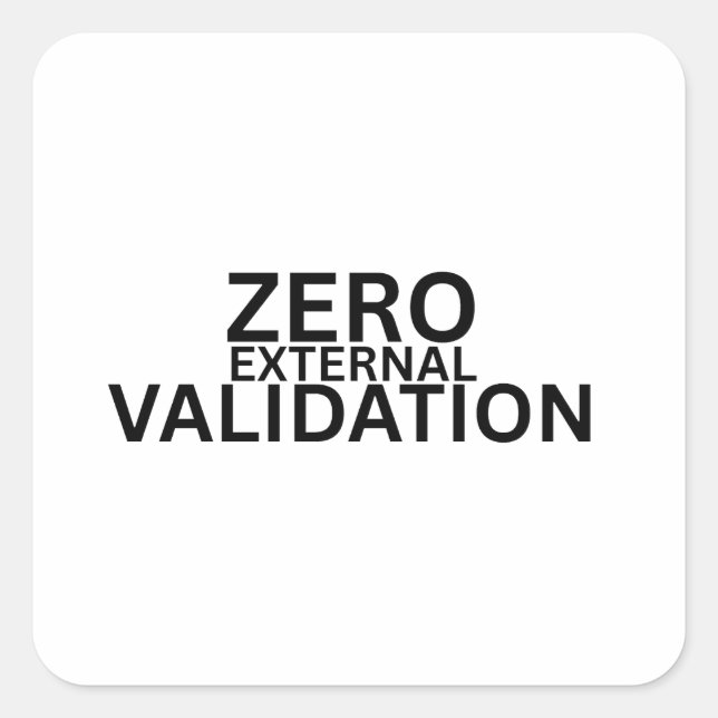 Zero External Validation Minimalist Laptop Sticker (Front)