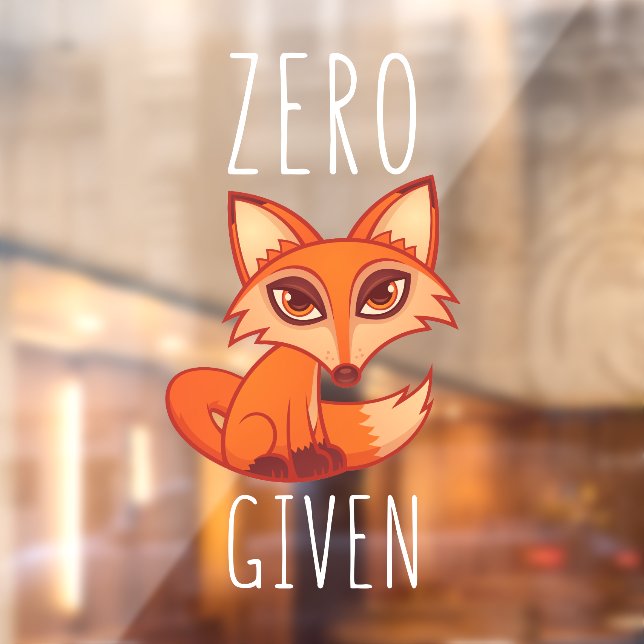 Zero Fox Given (Sheet 2)