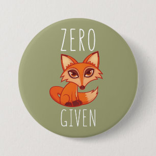 Zero Fox Given 7.5 Cm Round Badge