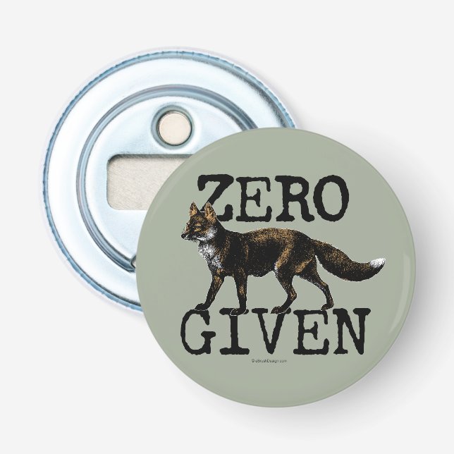 Zero (Fox) Given Bottle Opener (Front)