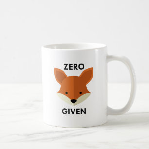 Zero Fox Given Coffee Mug