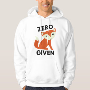 Zero Fox Given Hoodie
