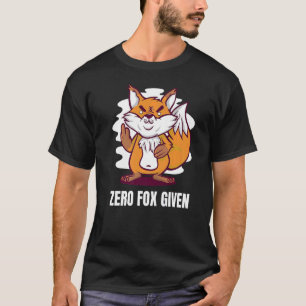 Zero Fox Given pun fox  T-Shirt