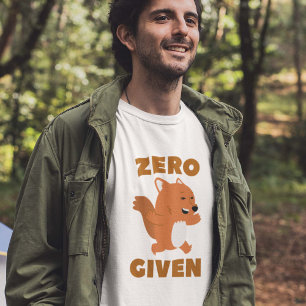 Zero Fox Given T-Shirt