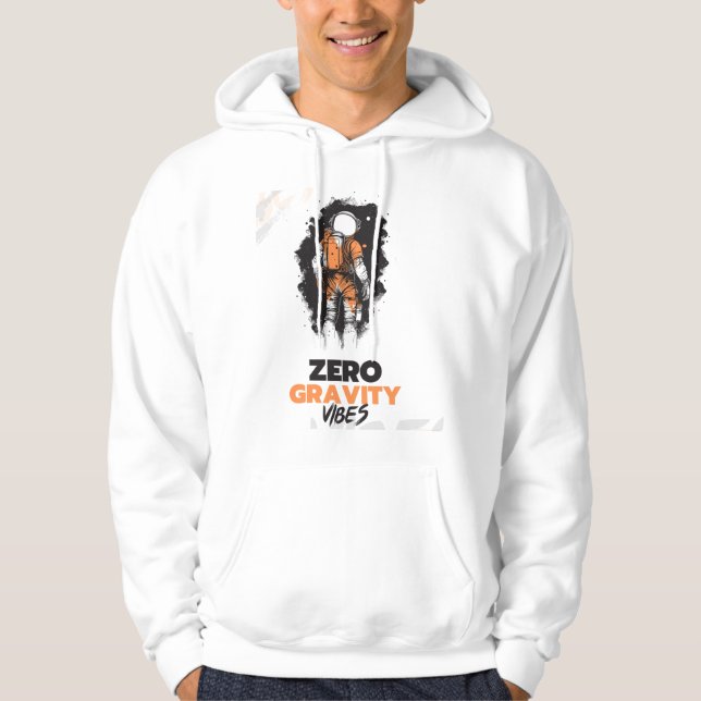 Zero gravity vibes space motivational captioned hoodie (Front)