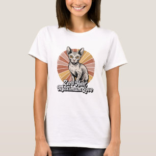 Zero Hair Maximum Love Sphynx Retro T-Shirt